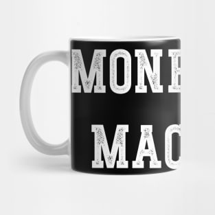 Money Mac! Mug